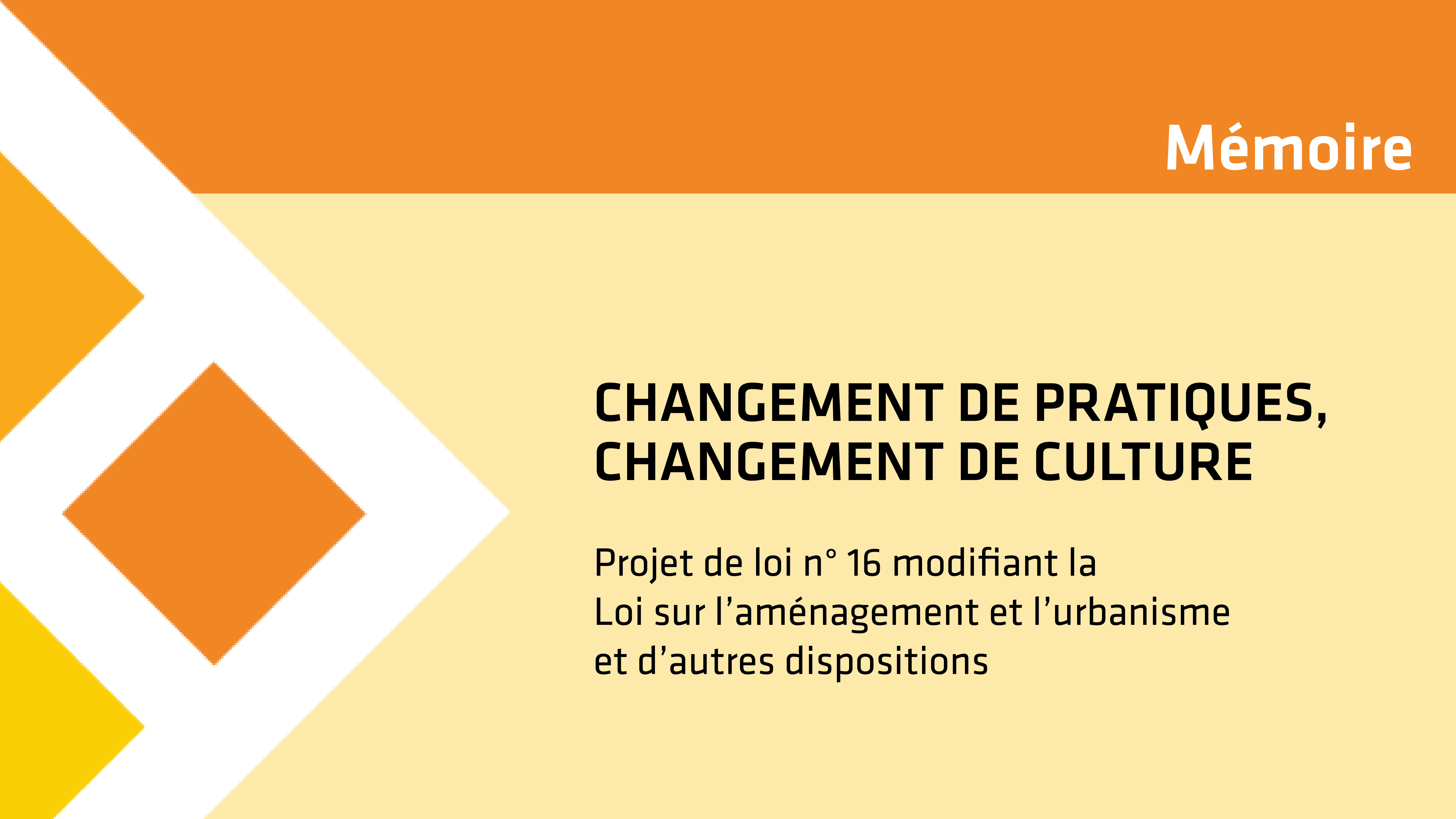 Changement de pratiques, changement de culture: Mémoire sur le Pl 16 ...